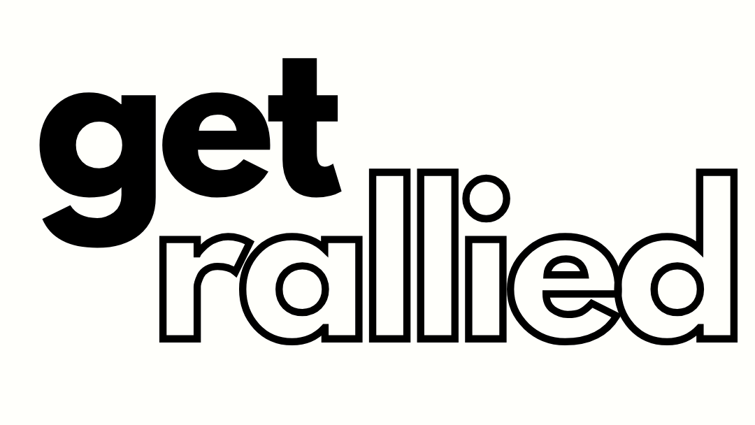 GetRallied